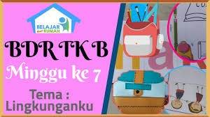 Membuat cakupan sub tema lingkunganku untuk paud. Materi Bdr Tk B Minggu Ke 7 Tema Lingkunganku Youtube