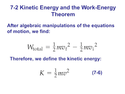 Chapter 7 Work And Kinetic Energy Units Of Chapter 7 Work Done By A Constant Force Kinetic Energy And The Work Energy Theorem Work Done By A Variable Ppt Download
