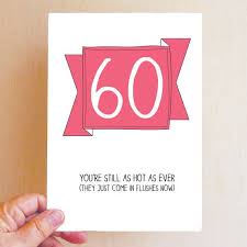 Funny 60th Birthday Cards For Women Funny 60th Birthday Card Hot Flush Birthday Card Etsy 60th Birthday Cards Funny Birthday Cards Birthday Cards