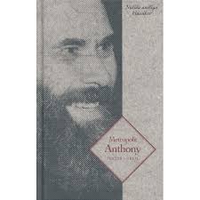 Bloom, Anthony (Metropolit Anthony) : Texter i urval (Nutida andliga  klassiker)