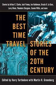 The Best Time Travel Stories Of The 20th Century Ebook By Rakuten Kobo Time Travel Stories Time Travel Harry Turtledove