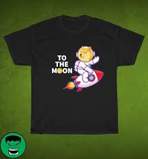 Copycats like dogelon mars , safemars (ccc: Dogecoin To The Moon Shirt Cool Doge Coin Crypto Currency T Shirt