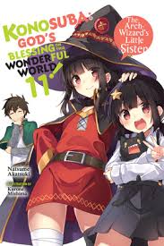 Konosuba God S Blessing On This Wonderful World Vol 11 Light Novel The Arch Wizard S Little Sister Konosuba Light Novel 11 Paperback Changing Hands Bookstore