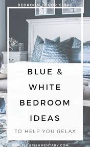 Beautiful Blue And White Bedroom Ideas To Help You Relax White Bedroom Blue White Bedroom White Bedroom Decor
