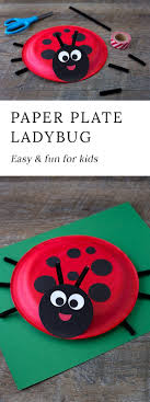 How To Make A Paper Plate Ladybug Preschool Crafts Craft Activities For Kids Toddler Crafts