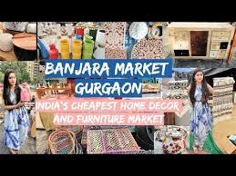 Banjara Market Gurgaon 2019 India S Cheapest Home Decor Furniture Market Latest Trends Designs Y In 2020 Cheap Home Decor Tooth Decay Remedies Instagram Handle