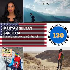 Maryam Sultan Abdullah … The Wonder Woman Of Travel