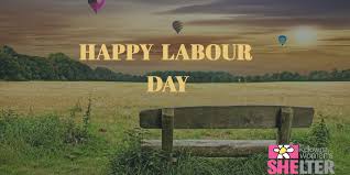 Happy Labour Day To Everyone From Kelowna Women S Shelter With Images Happy Labor Day Labour Day Poster