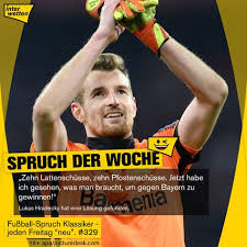 We avoided hradecky for the bundesliga tots guaranteed, but it will be even more pain when you get him from your summer stars guaranteed. 340 Fussball Spruch Klassiker Der Woche Ideen Fussball Spruche Klassiker Spruche