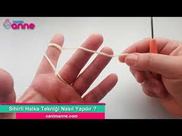 Sihirli Halka Teknigi Nasil Yapilir Tig Isleri Orgu Dokuma