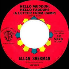Memories of the song 'Hello Muddah, Hello Faddah' by Allan Sherman