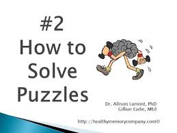 It's easy to not think about caring for our eyes until something goes wrong with them. How To Solve Problems Puzzles 2 How Do I Start Are These The Top T Problem Solving Solving Keep Fit