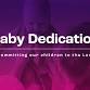 Baby Dedication — Gateway Franklin