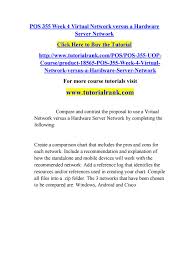 Pos 355 Week 4 Virtual Network Versus A Hardware Server