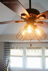 Many ceiling fans are sold without a light attached to them but that doesn't always fit the needs you may have in a room. Diy Cage Light Ceiling Fan Crazy Wonderful