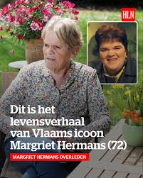 Margriet Hermans is op 72-jarige leeftijd overleden. Dat heeft haar dochter  Celien (33) bekendgemaakt. De zangeres, televisiegezicht en voormalig  politica leed aan een zeldzame en agressieve vorm van kanker en koos na