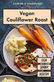 Baked Cauliflower Roast With Mashed Potatoes Vegan Gravy Rezept Blumenkohl Gebraten Leckere Vegane Rezepte Rezepte