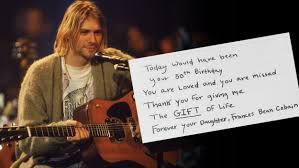 Regardless, happy birthday to an angel.' frances served as a producer on the 2015 documentary about kurt, titled 'kurt cobain: Frances Cobain Writes Sweet Note To Dad Kurt Cobain On His 50th Birthday