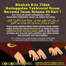 Amalan yang akan ditanyakan di akhirat kepada kita pertama adalah tentang sholat. Ittiba Id Bisakah Kita Tidak Ketinggalan Takbiratul Ihram Bersama Imam Selama 40 Hari Gabung Grup Wa Bit Ly Ittibaid Pentingnya Mendapatkan Takbiratul Ihram Bersama Imam Hadits Yang Mulia Ini
