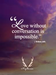 Communication Love Quotes Communication Quotes Communication Relationship Life Quotes