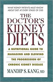The Doctors Kidney Diets A Nutritional Guide To Managing
