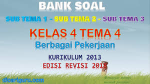 Untuk mewujudkan kebersamaan di kelas, kita harus saling … perbedaan di kelas. Download Soal Kelas 4 Tema 4 K13 Revisi 2018 Dan Kunci Jawaban Dicariguru Com