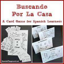 Spanish Card Game Buscando Por La Casa Spanish Playground Learning Spanish Learning Spanish For Kids How To Speak Spanish