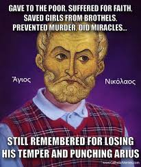When Santa Punched A Heretic In The Face 13 Memes On St Nicholas So Funny Catholic Memes St Nicholas Day Saint Nicholas