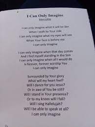 I Can Only Imagine Imagine Lyrics Inspirational Quotes Quotes