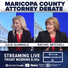 See the candidates for Maricopa County Attorney debate live Friday at 8:30  a.m. You can see it on 12News.com, the 12News app, on 12News+ on Roku or  Fire TV or 12News.com/YouTube or