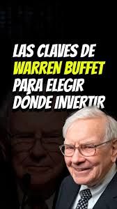 💲 𝟯 𝗰𝗹𝗮𝘃𝗲𝘀 𝗱𝗲 𝗪𝗮𝗿𝗿𝗲𝗻 𝗕𝘂𝗳𝗳𝗲𝘁𝘁 𝗽𝗮𝗿𝗮 𝘀𝗮𝗯𝗲𝗿  𝗲𝗻 𝗾𝘂𝗲́ 𝗲𝗺𝗽𝗿𝗲𝘀𝗮𝘀 𝗶𝗻𝘃𝗲𝗿𝘁𝗶𝗿 📈 En el mundo de las  #inversiones todos veneran a 𝗪𝗮𝗿𝗿𝗲𝗻 𝗕𝘂𝗳𝗳𝗲𝘁𝘁, también conocido  como “El oráculo de Omaha”, indiscutiblemente el ...