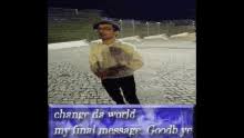 We did not find results for: Change Da World My Final Message Gif Changedaworld Myfinalmessage Goodbye Discover Share Gifs