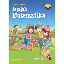 Mengamati, menanya, menalar, mencoba, dan mengkomunikasikan. Jual Jelajah Matematika 4 Sd Kelas Iv Kurikulum 2013 Edisi Revisi 2016 Kota Bekasi Gogo Bookstore Tokopedia