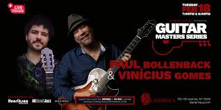 Guitar Masters Series: Paul Bollenback and Vinícius Gomes