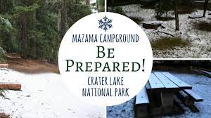 Maybe you would like to learn more about one of these? Mazama Campground Crater Lake National Park Be Prepared Youtube