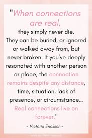 Spiritual Connections With Those We Ve Lost Positive Inspirational Quotes Connection Quotes Spiritual Connection Lost Connection