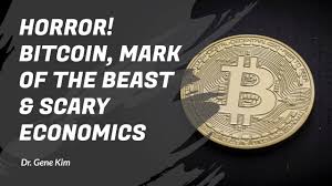 What i am saying and warning you about is that there is a mark of the beast system and despite its. Horror Bitcoin Mark Of The Beast Scary Economics Dr Kim Youtube