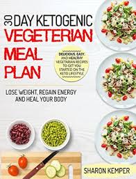 30 Day Ketogenic Vegetarian Meal Plan Delicious Easy And