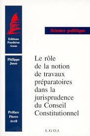 Il est, d'abord et avant tout, chargé d'assurer le depuis la révision constitutionnelle de juillet 2008, le conseil peut également être saisi, sur renvoi. Le Role De La Notion De Travaux Preparatoires Dans La Jurisprudence Du Conseil Constitutionnel Coll Sciences Politiques Josse 9782275017624 Lgdj Fr