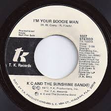 Kc And The Sunshine Band I M Your Boogie Man I M Your Boogie Man K C The Sunshine Band 1 On Billboard 1977 Music Memories Oldies Music Music Songs