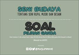 Check spelling or type a new query. Contoh Soal Seni Budaya Kelas 11 Contoh Soal Terbaru