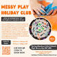 Messy Play Holiday Club event image