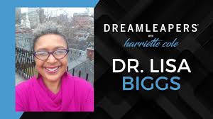 Dreamleapers on WBAI featuring Dr. Lisa Biggs 