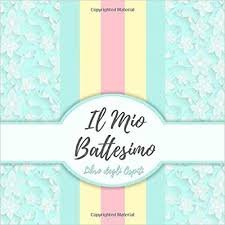 Il Mio Battesimo Il Libro Degli Ospiti In 2020