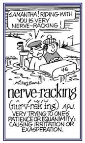 Word Information Search Results For Nerve Racking