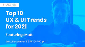 Top 10 Ux And Ui Trends For 2021 Youtube After months of quarantine and isolation brought on by the global pandemic, we look at 2021 with high hopes and cautious optimism.