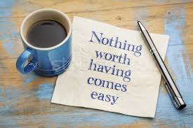 Nothing worth having comes easy. Nothing Worth Having Comes Easy Stock Photo C Pixelsaway 8149922 Stockfresh