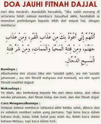 .jahannam, wamin a'zdabil qabri, wamin fitnatil mahya wal mamats, wamin syarri fitnatil masikhid dajjal.maksudnya: Ezza Faves Du A