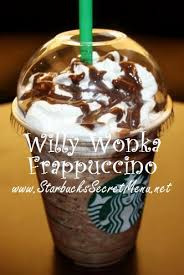 Starbucks Willy Wonka Frappuccino Starbucks Secret Menu