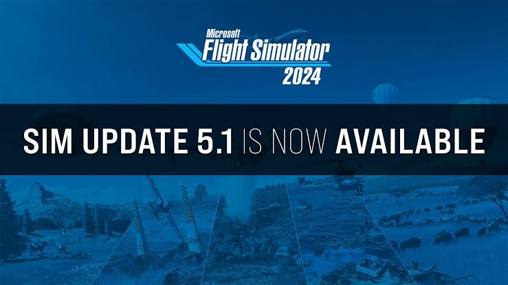 MSFS 2024 — что нового в Sim Update 5.1 (1.7.35.0)